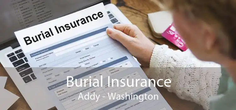 Burial Insurance Addy - Washington
