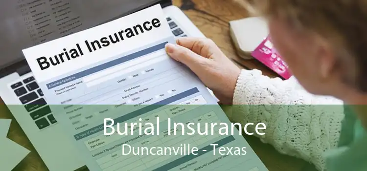 Burial Insurance Duncanville - Texas